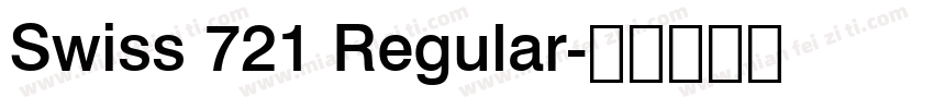 Swiss 721 Regular字体转换